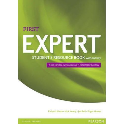 Expert First 3rd Edition Student's Resource Book Without Key   de Nick Kenny  Format Broch 