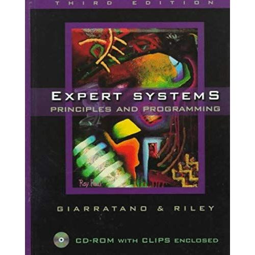 Expert Systems: Principles And Programming, Third Edition   de Gary D. Riley  Format Broch 