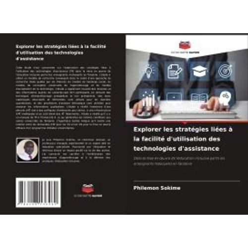 Explorer Les Stratgies Lies  La Facilit D'utilisation Des Technologies D'assistance    Format Broch 