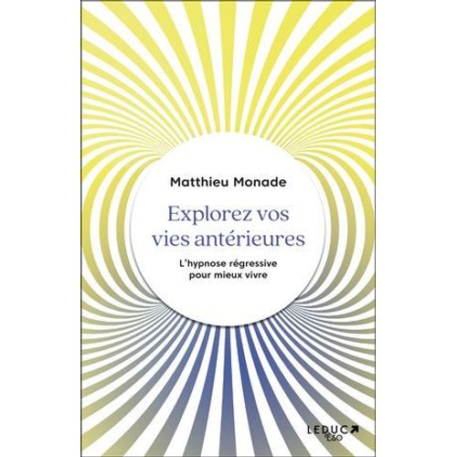 Explorez Vos Vies Antrieures  