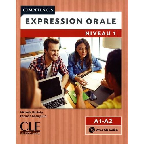 Expression Orale Niveau 1 A1-A2 (1 Cd Audio)    Format Broch 