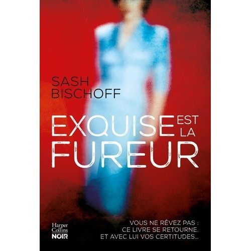 Exquise Est La Fureur    Format Grand Format 