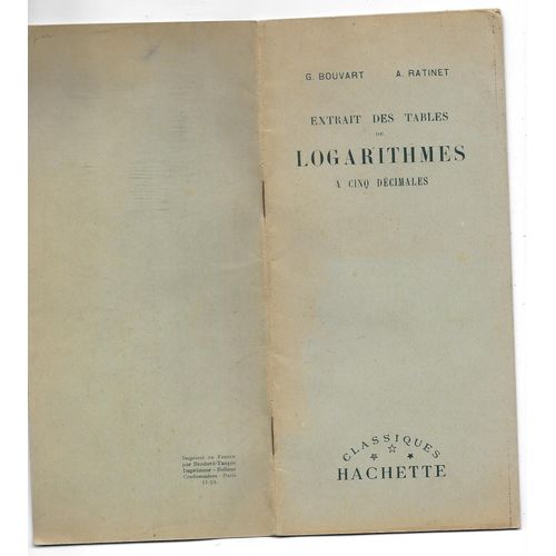 Extrait Des Tables Logarithmes A Cinq Decimales   de G-BOUVART A-RATINET  Format Broch 