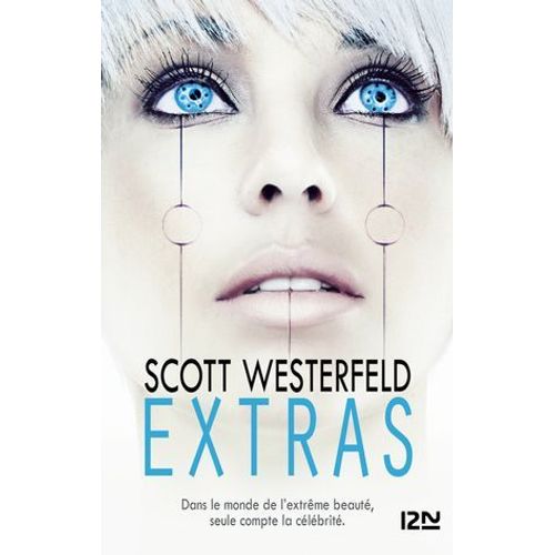 Uglies - Tome 4 Extras  