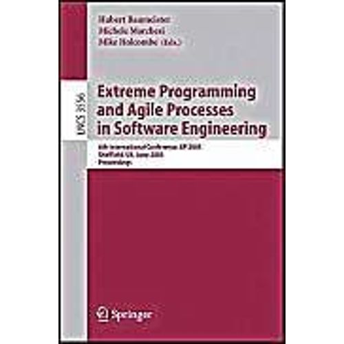 Extreme Programming And Agile Processes In Software Engineering    Format Broch 