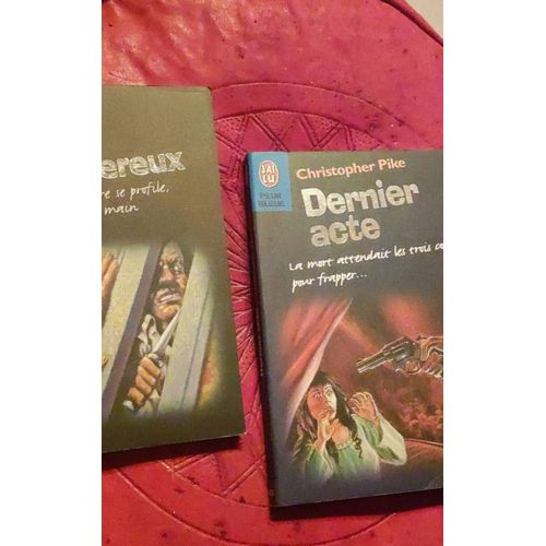 F. Kelly : "Jeux Dangereux" + C. Pike: " Dernier Acte " 2 Titres En Poche J'Ai Lu - Littrature Jeunesse   