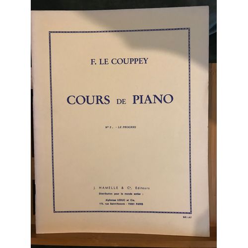 F. Le Couppey Cours De Piano Vol. 3 Le Progrs Mthode Partition Hamelle