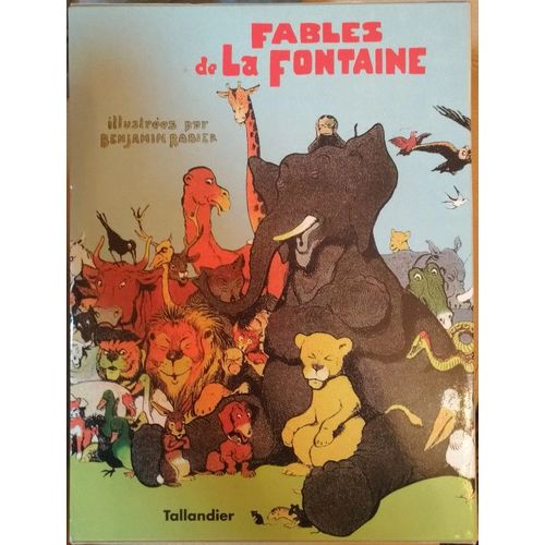 Fables De La Fontaine, Illustre Par Benjamin Rabier   