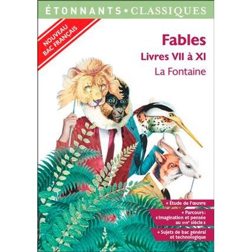 Fables. Livres Vii  Xi  