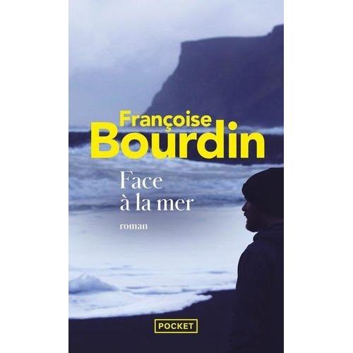 Face  La Mer   de Bourdin Franoise  Format Poche 