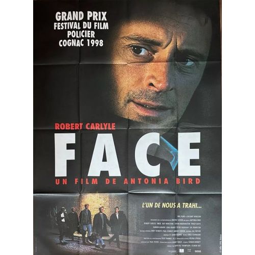 Face - Affiche Originale De Cinma - Format 120x160 Cm - Un Film De Antonia Bird Avec Robert Carlyle, Ray Winstone, Steve Sweeney, Gerry Conlon, Leon Black - Anne 1997