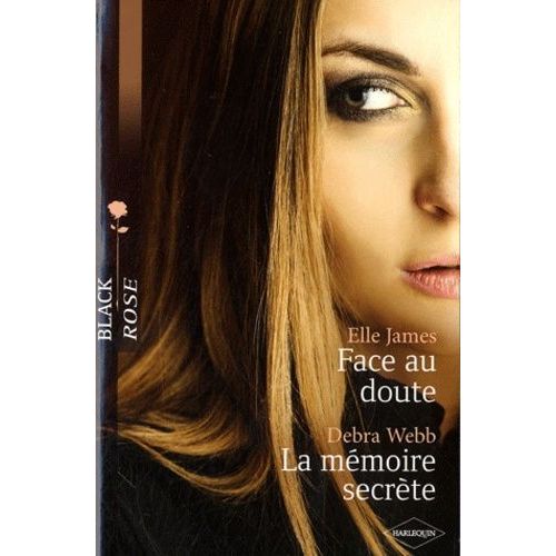 Face Au Doute - La Mmoire Secrte    Format Poche 