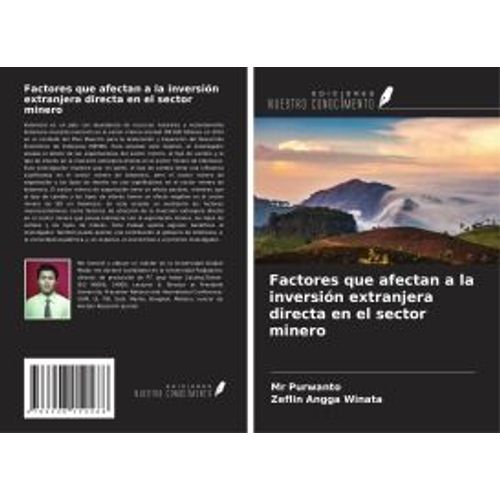 Factores Que Afectan A La Inversin Extranjera Directa En El Sector Minero    Format Broch 