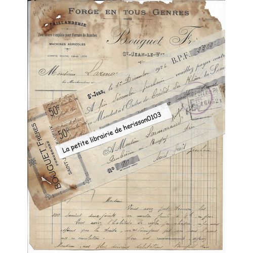 Facture + Lettre De Change 1926 Bouguet Frres Saint Jean Le Vieux (Ain) Forge En Tous Genres, Taillanderie, Fourniture Pour Ferrure De Banches, Machines Agricoles,  M Larmaraud Ambrieu En Bugey