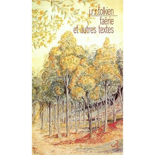 Farie Et Autres Textes   de Tolkien John Ronald Reuel  Format Broch 