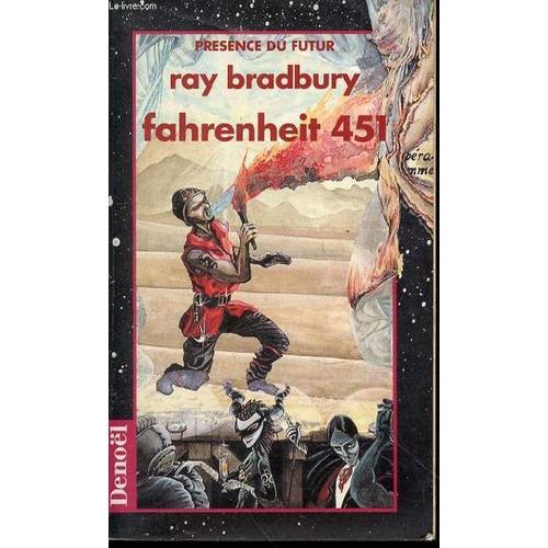 Fahrenheit 451 - Collection Presence Du Futur N8.   de ray bradbury  Format Broch 