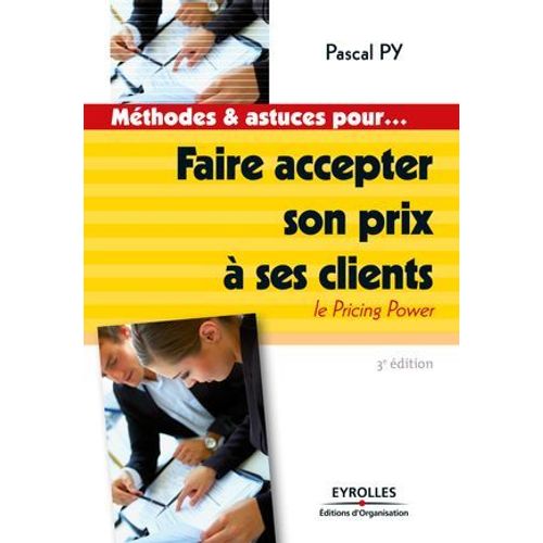 Faire Accepter Son Prix  Ses Clients  
