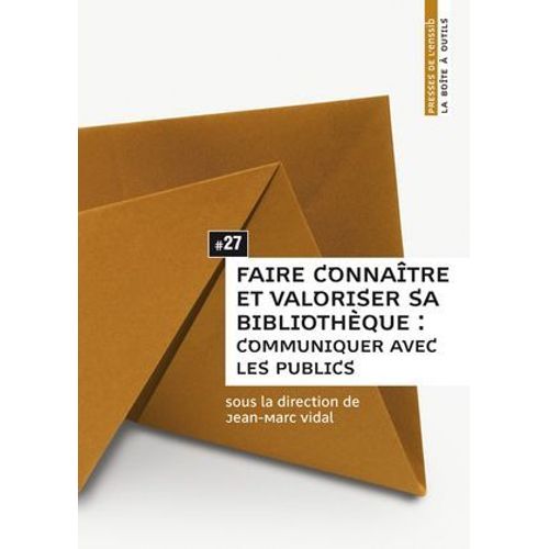 Faire Connatre Et Valoriser Sa Bibliothque  
