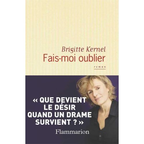 Fais-Moi Oublier  
