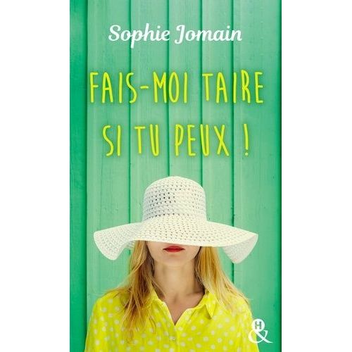 Fais-Moi Taire Si Tu Peux !    Format Poche 