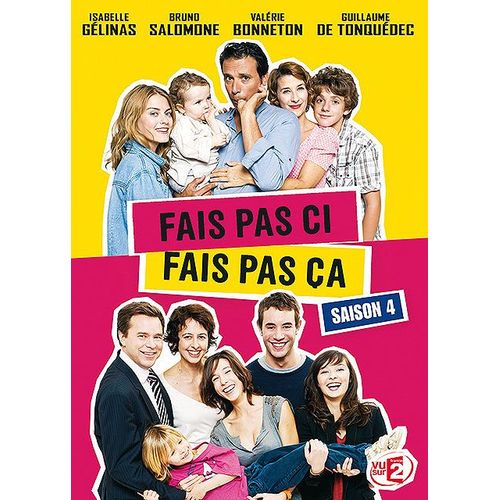 Fais Pas Ci, Fais Pas a - Saison 4 de Laurent Dussaux
