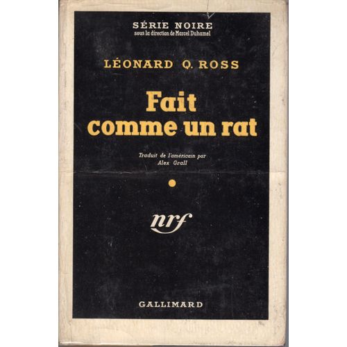 Fait Comme Un Rat - Srie Noire N63 + Jaquette - dition Originale Cartonne   de lonard q. ross  Format Cartonn 