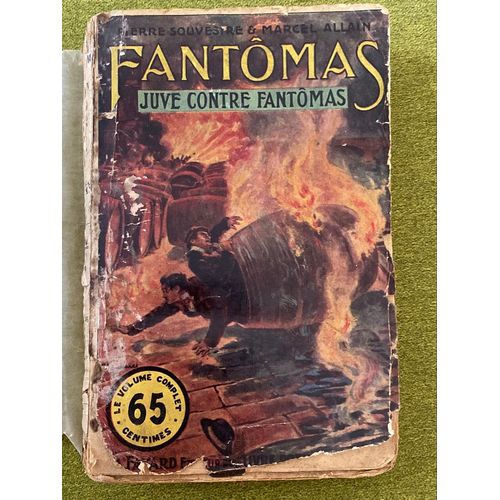 Fantomas. Juve Contre Fantomas, Arthme Fayard Numro 2 - 1911   