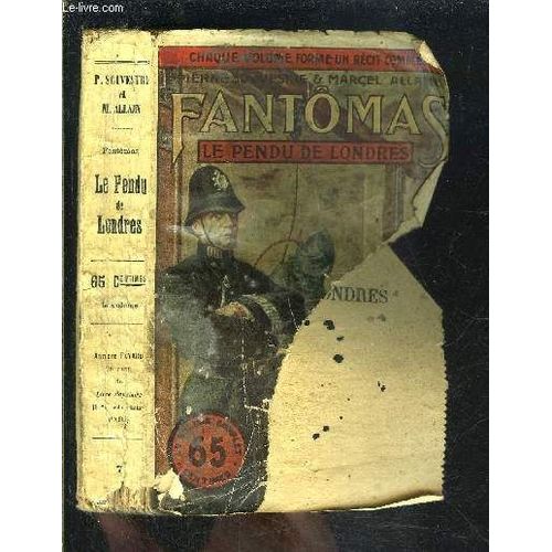 Fantomas- Le Pendu De Londres/ Vii Livre Populaire 7   de pierre souvestre & marcel allain