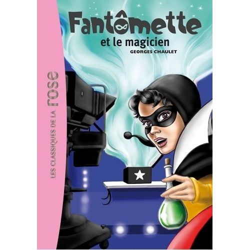 Fantmette - Tome 52 - Fantmette Et Le Magicien    Format Poche 