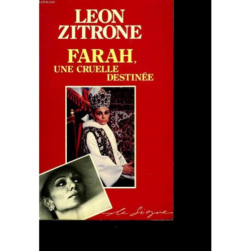Farah, Une Cruelle Destine   de ZITRONE LON 