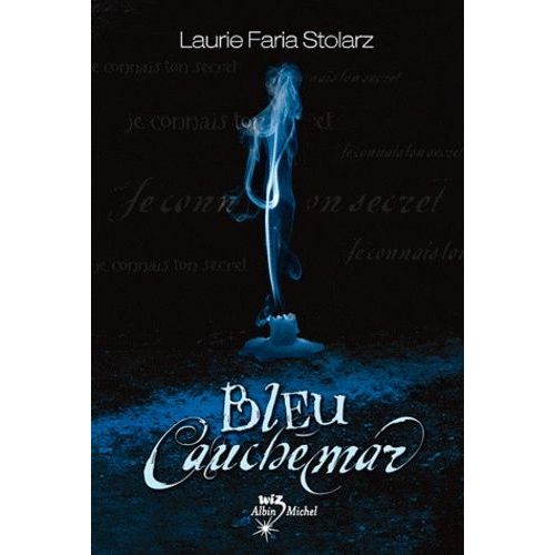 Bleu Cauchemar   de Faria Stolarz Laurie  Format Broch 