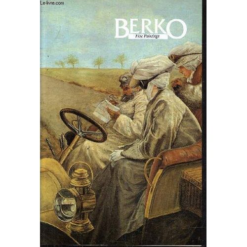 Fascicule De Presentation - Berko Fine Paintings Dans Differents Musees / Annee 1998   de COLLECTIF   Format Broch (Livre)