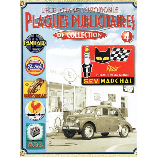 Fascicule L'ge D'or De L'automobile - Plaques Publicitaires De Collection N 4: Sev Marchal