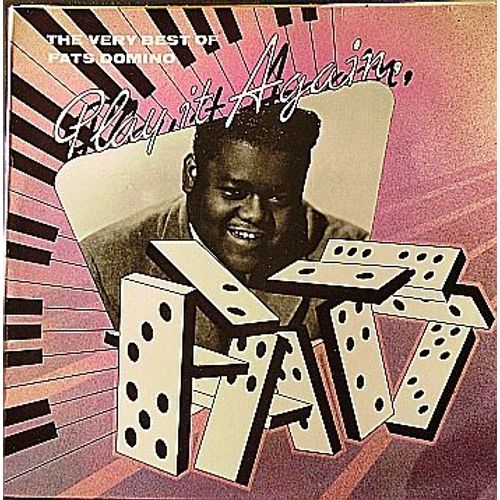 Fats Domino - The Very Best Of Fats Domino - Play It Again, Fats - Fats Domino