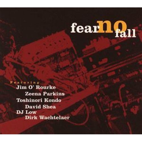 Fear No Fall - Jim, O'rourke