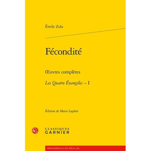 Fcondit - Oeuvres Compltes - Les Quatre Evangiles, Tome 1   de Zola Emile  Format Beau livre 