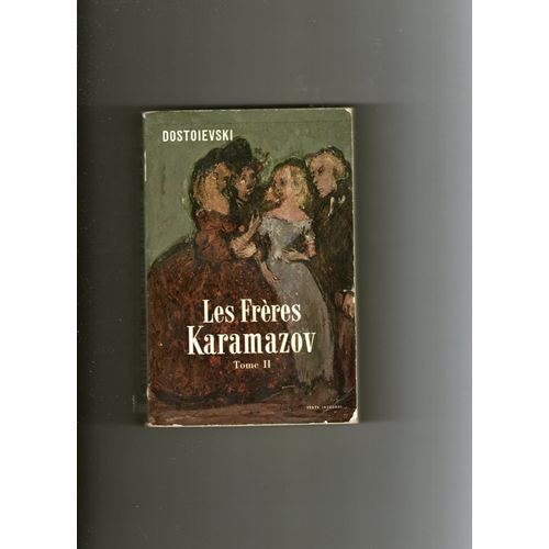 Les Frres Karamazov, Tome 2   de FEDOR DOSTOIEVSKI