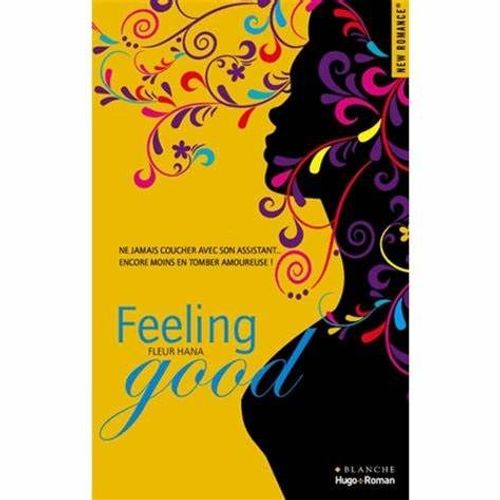 Feeling Good Fleur Hana   de Fleur Hana 