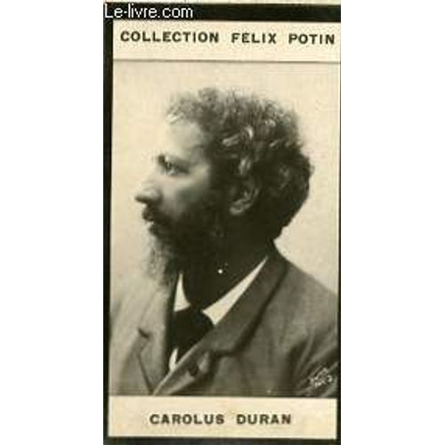 Photo Ancienne Carolus Duran Peintre De France de F Lix Potin