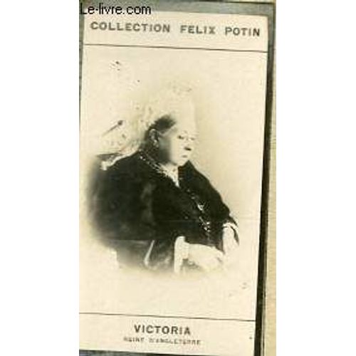 Photo Ancienne Victoria Reine D'angleterre de F Lix Potin