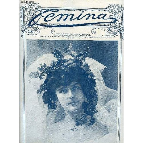 Femina N 141 - La Naissance Du Jour Par La Comtesse Mathieu De Noailles, Les Peintres De La Beaut Par Jean Jos Frappa, Conte D Epiphanie Par Marcelle Tinayre, Monte Carlo Ou Le Songe D Une Nuit D(...)   de Collectif 