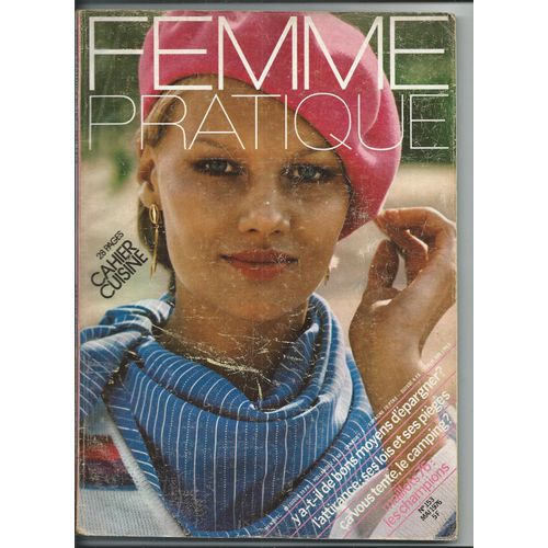 Femme Pratique 01/05/1976 Julian Bream, Yannick Bellon, Grald Fortier Stewart Sur Le Concorde, Les Maillots De Bain Par Laure Capville, Mode Par Nicole Picart, Pub Dim, Rtl,Timex, Prisunic,Lou,Ricard