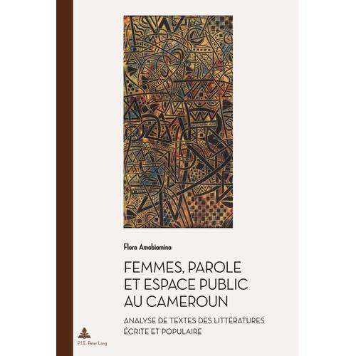 Femmes, Parole Et Espace Public Au Cameroun   de Flora Amabiamina  Format Broch 