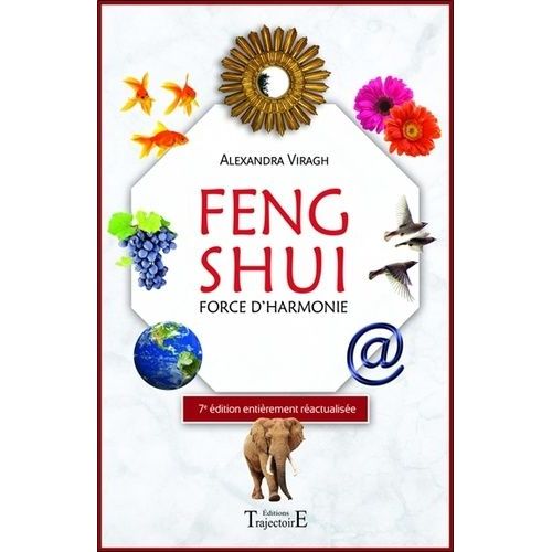 Feng Shui - Force D'harmonie    Format Broch 