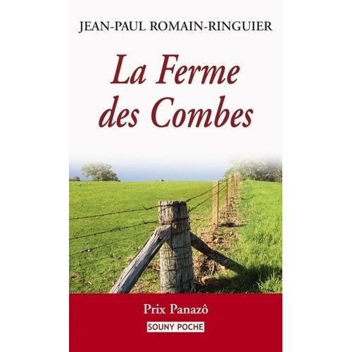 La Ferme Des Combes   de jean-paul romain-ringuier  Format Poche 