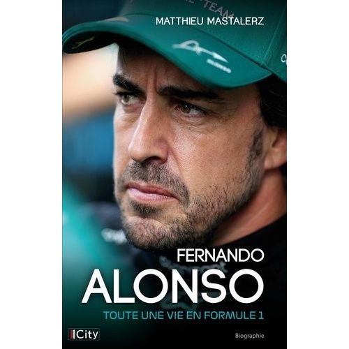 Fernando Alonso - Toute Une Vie En Formule 1    Format Grand Format 