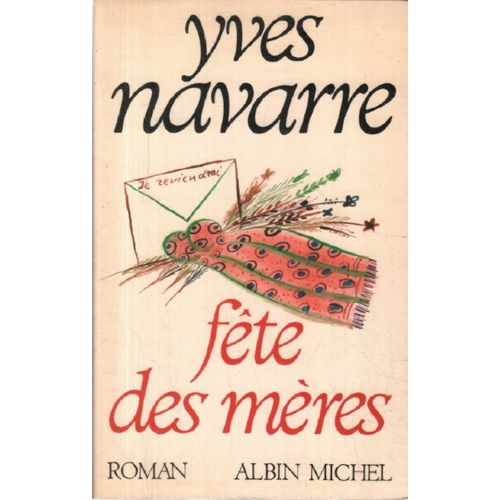 Fte Des Mres   de yves navarre 