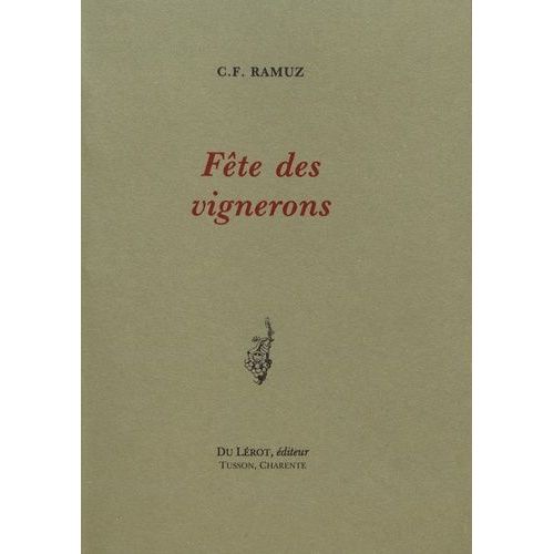 Fte Des Vignerons   de ramuz charles-ferdinand  Format Beau livre 