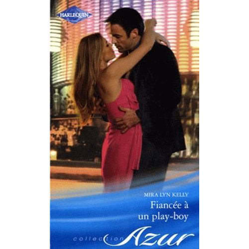Fiance  Un Play-Boy    Format Poche 
