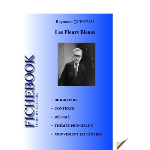 Fiche De Lecture Les Fleurs Bleues  